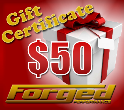 Forged Performance $50 Gift Certificate